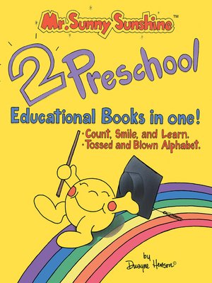 cover image of Mr. Sunny Sunshine Two Preschool Educational Books in One!